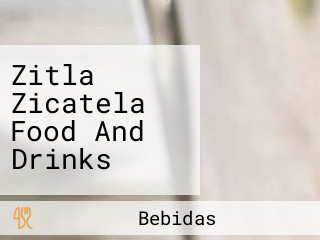 Zitla Zicatela Food And Drinks