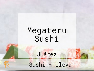 Megateru Sushi