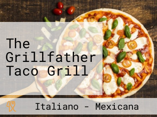 The Grillfather Taco Grill