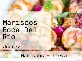 Mariscos Boca Del Río