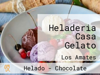 Heladeria Casa Gelato