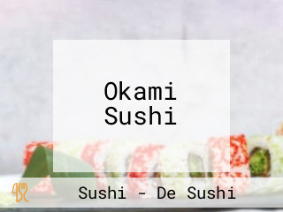 Okami Sushi