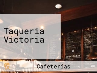 Taqueria Victoria