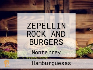 ZEPELLIN ROCK AND BURGERS