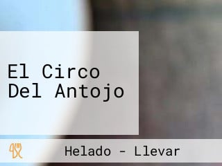 El Circo Del Antojo