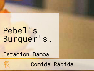 Pebel's Burguer's.