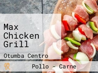 Max Chicken Grill