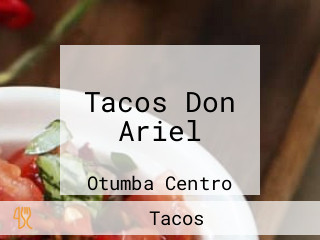 Tacos Don Ariel