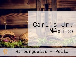 Carl's Jr. México