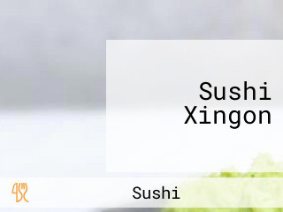 Sushi Xingon