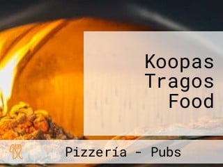 Koopas Tragos Food