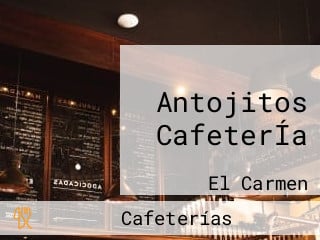 Antojitos CafeterÍa