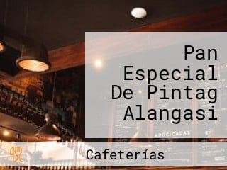 Pan Especial De Pintag Alangasi