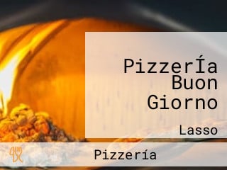 PizzerÍa Buon Giorno