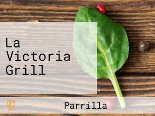 La Victoria Grill