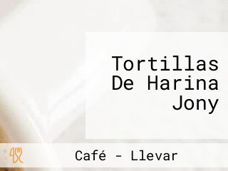 Tortillas De Harina Jony