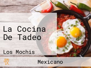 La Cocina De Tadeo