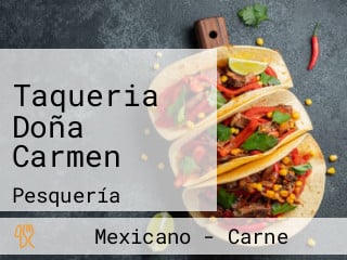 Taqueria Doña Carmen