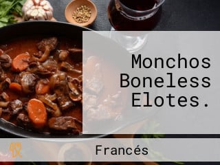 Monchos Boneless Elotes.