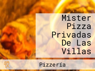 Mister Pizza Privadas De Las Villas