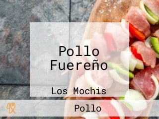 Pollo Fuereño