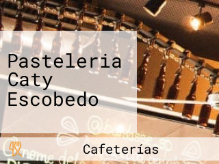 Pasteleria Caty Escobedo