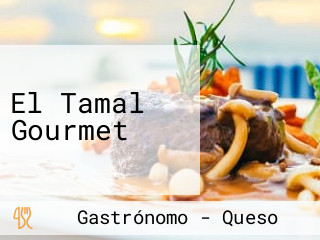 El Tamal Gourmet