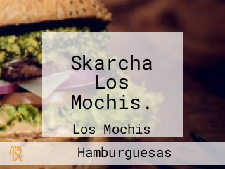 Skarcha Los Mochis.