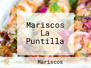 Mariscos La Puntilla