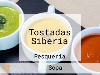 Tostadas Siberia