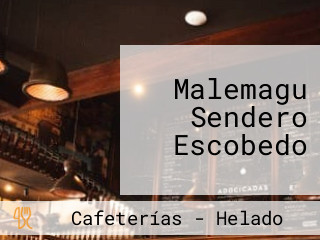 Malemagu Sendero Escobedo