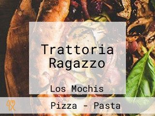 Trattoria Ragazzo