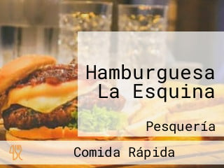 Hamburguesa La Esquina