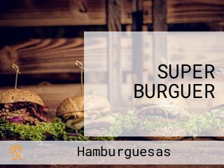 SUPER BURGUER