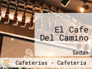 El Cafe Del Camino