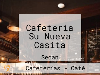 Cafeteria Su Nueva Casita