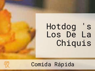 Hotdog 's Los De La Chiquis