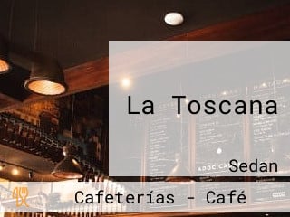 La Toscana