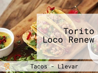 Torito Loco Renew