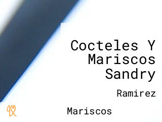 Cocteles Y Mariscos Sandry