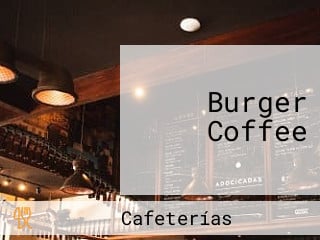 Burger Coffee