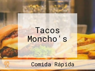 Tacos Moncho's