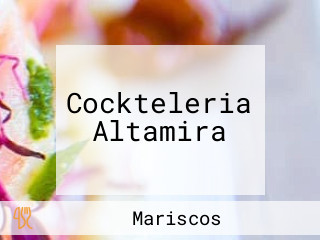 Cockteleria Altamira