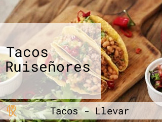 Tacos Ruiseñores