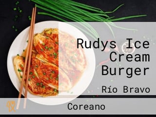 Rudys Ice Cream Burger