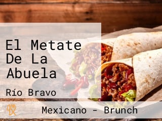 El Metate De La Abuela