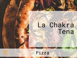 La Chakra Tena