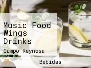 Music Food Wings Drinks