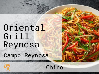 Oriental Grill Reynosa