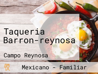 Taqueria Barron-reynosa